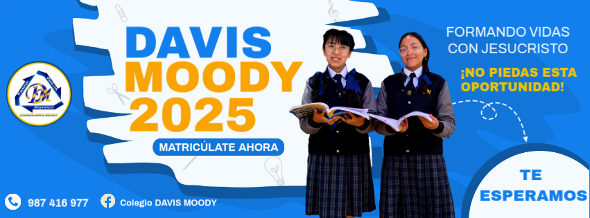 Davis Moody 2025 - Formando Vidas con Jesucristo